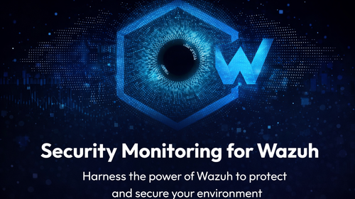 Security Monitoring with Wazuh SIEM